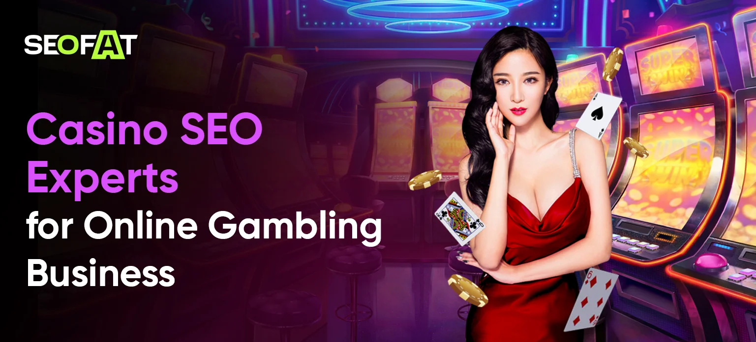 Casino SEO Experts for Online Gambling Business