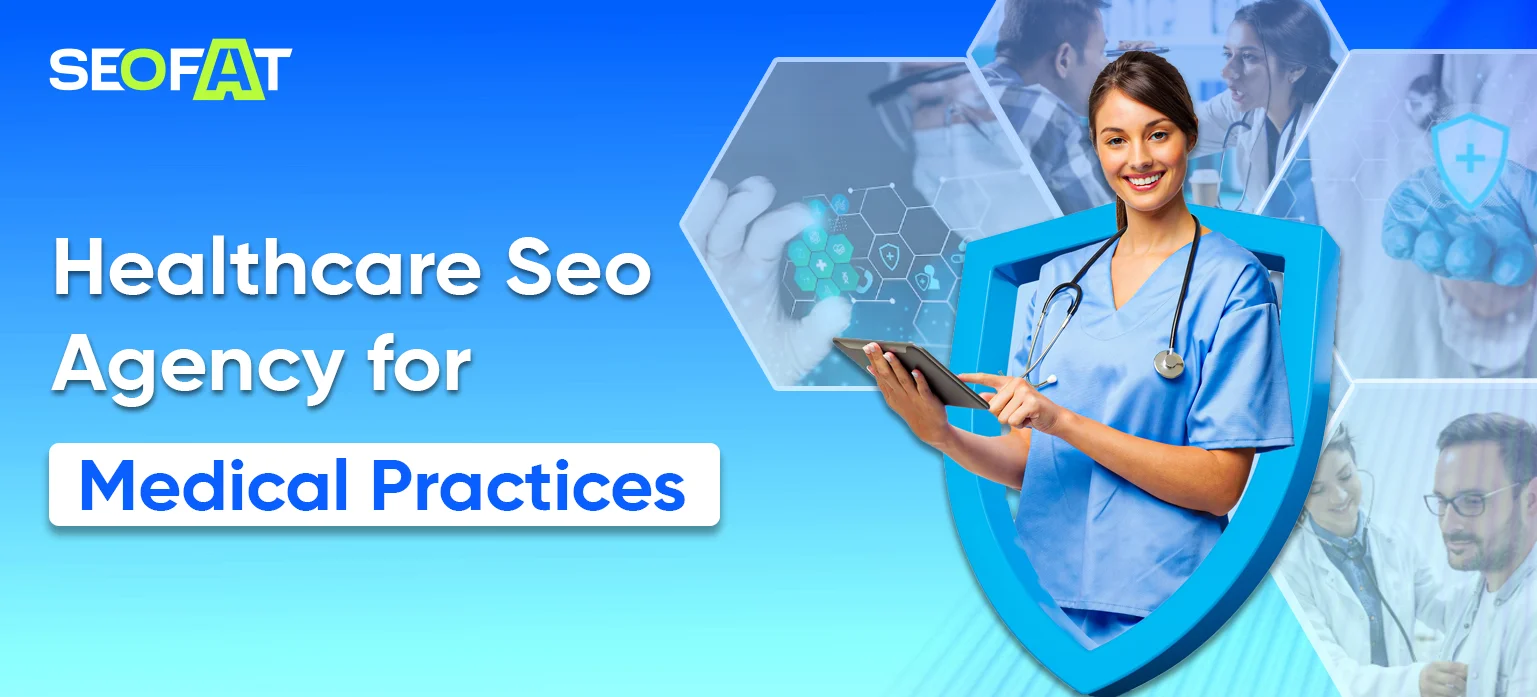 Healthcare Seo Agency for Medical Practices