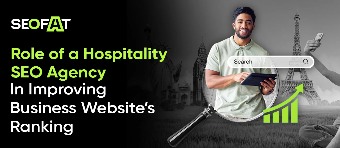 Role of a Hospitality SEO