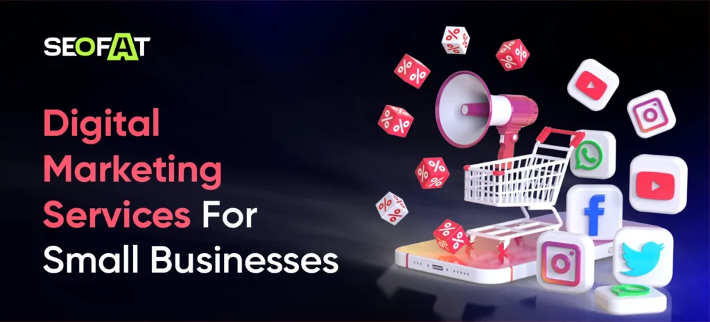 Digital Marketing Services For Small Businesses