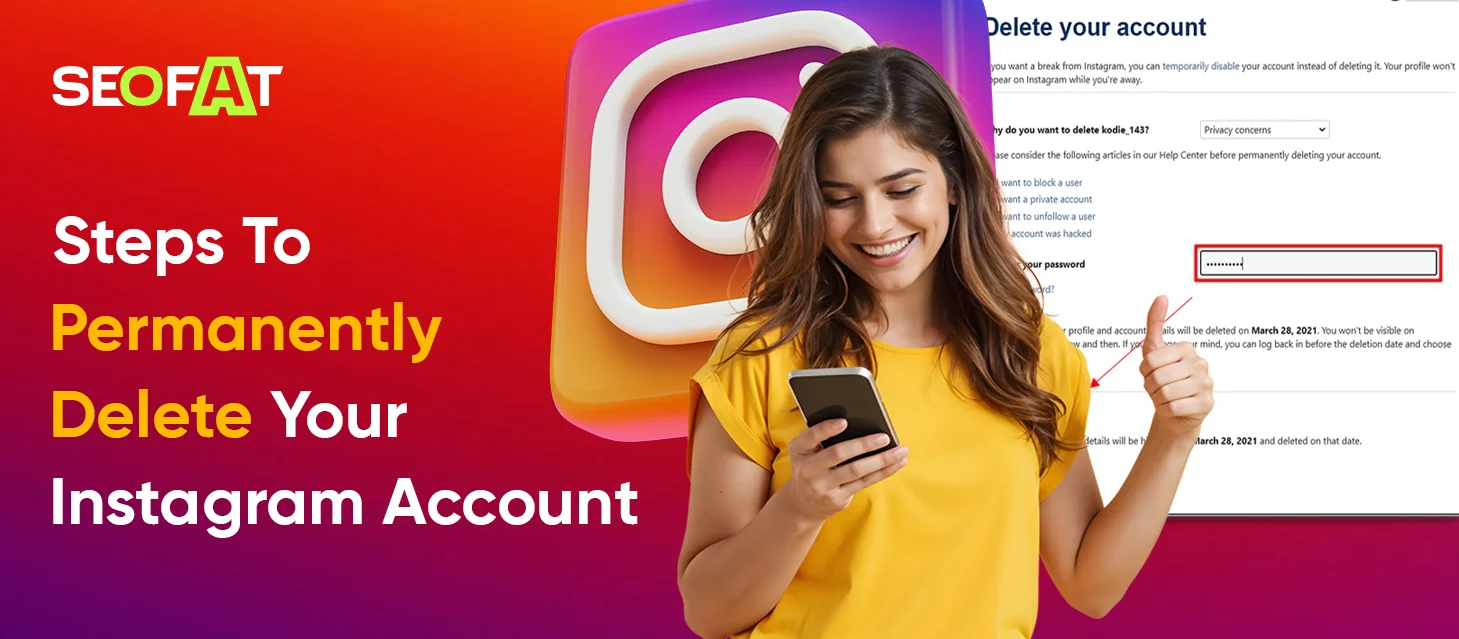 Steps To Permanently Delete Your Instagram Account