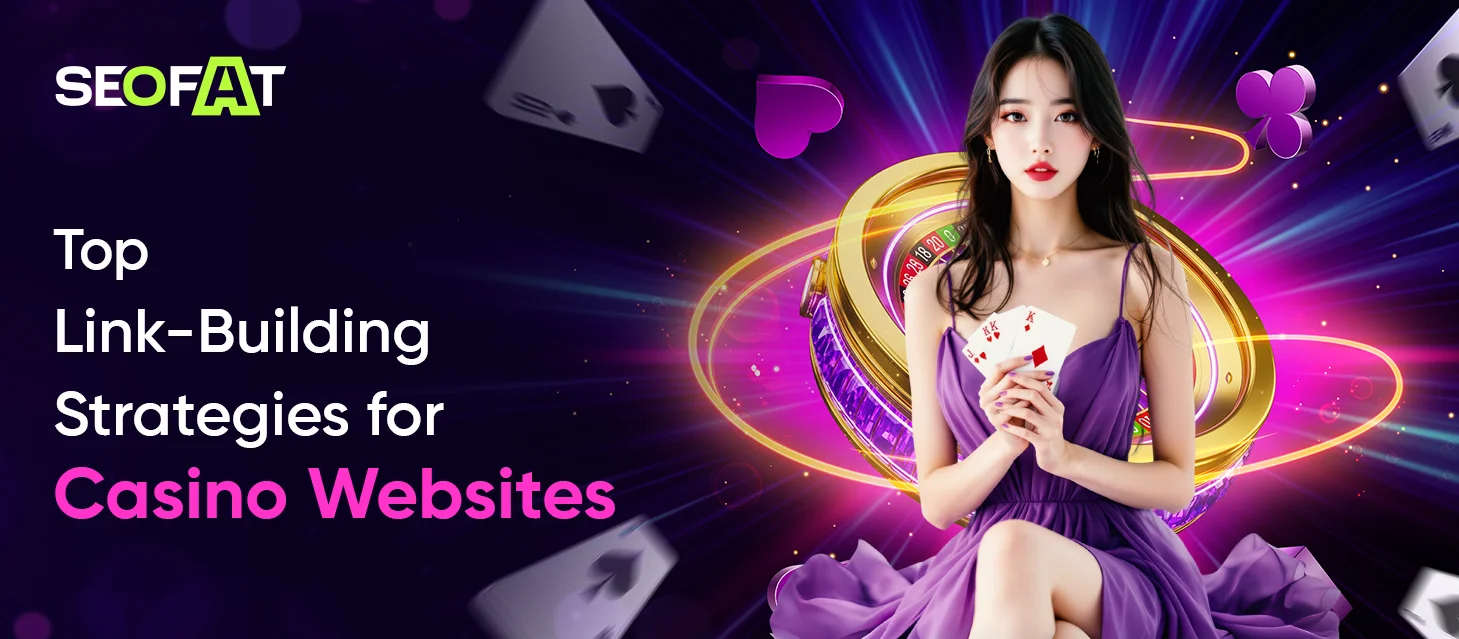 Top Link-Building Strategies for Casino Websites