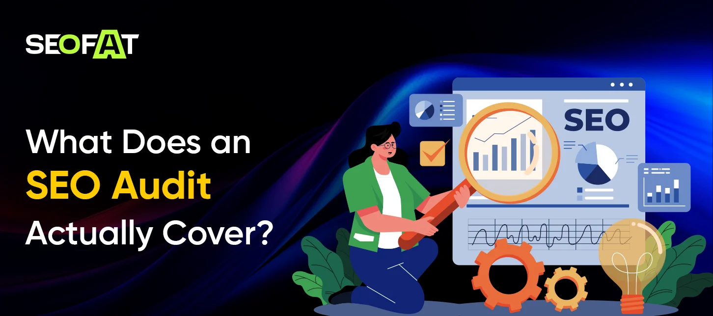 What Does an SEO Audit Actually Cover