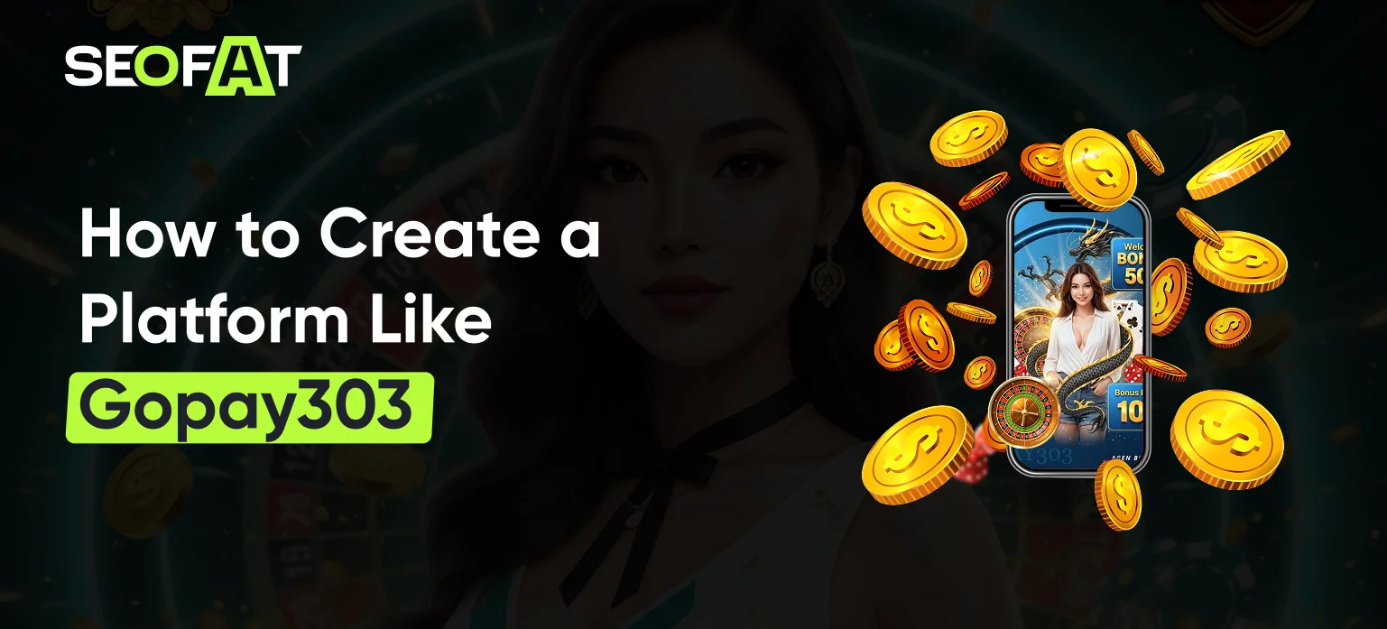 How to Create a Platform Like Gopay303
