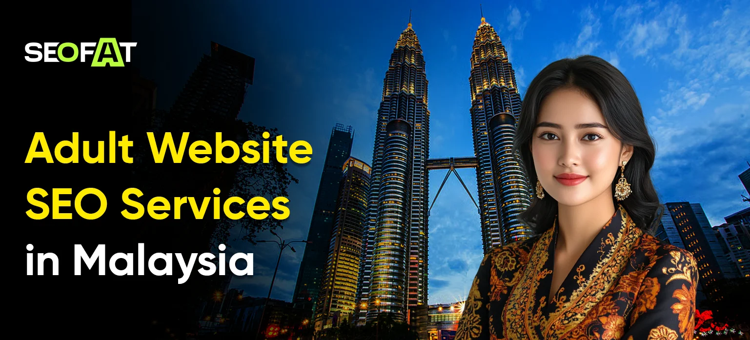Adult Website SEO Services in Malaysia
