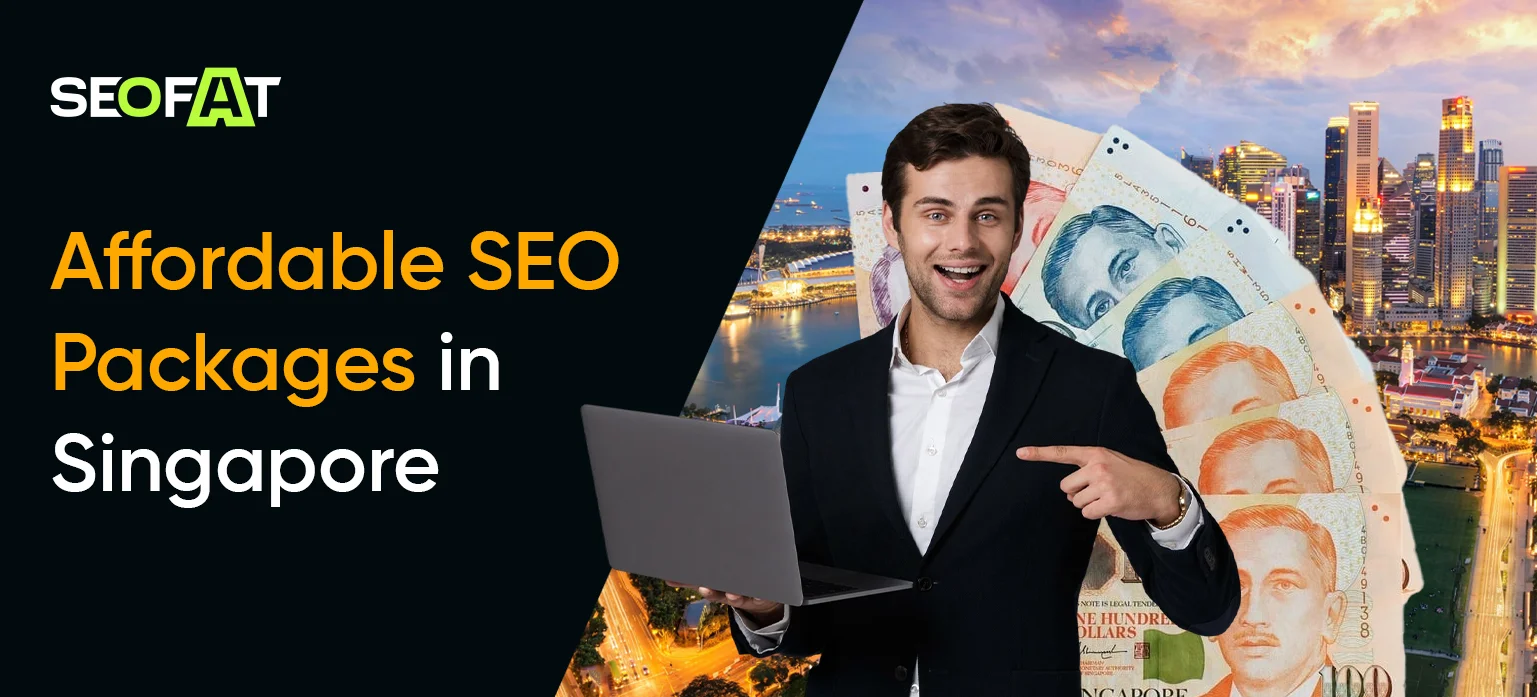 Affordable SEO Packages in Singapore
