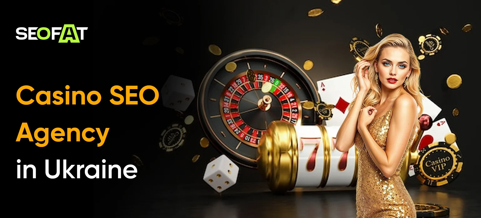 Casino SEO Agency in Ukraine