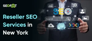 Reseller SEO Services in New York