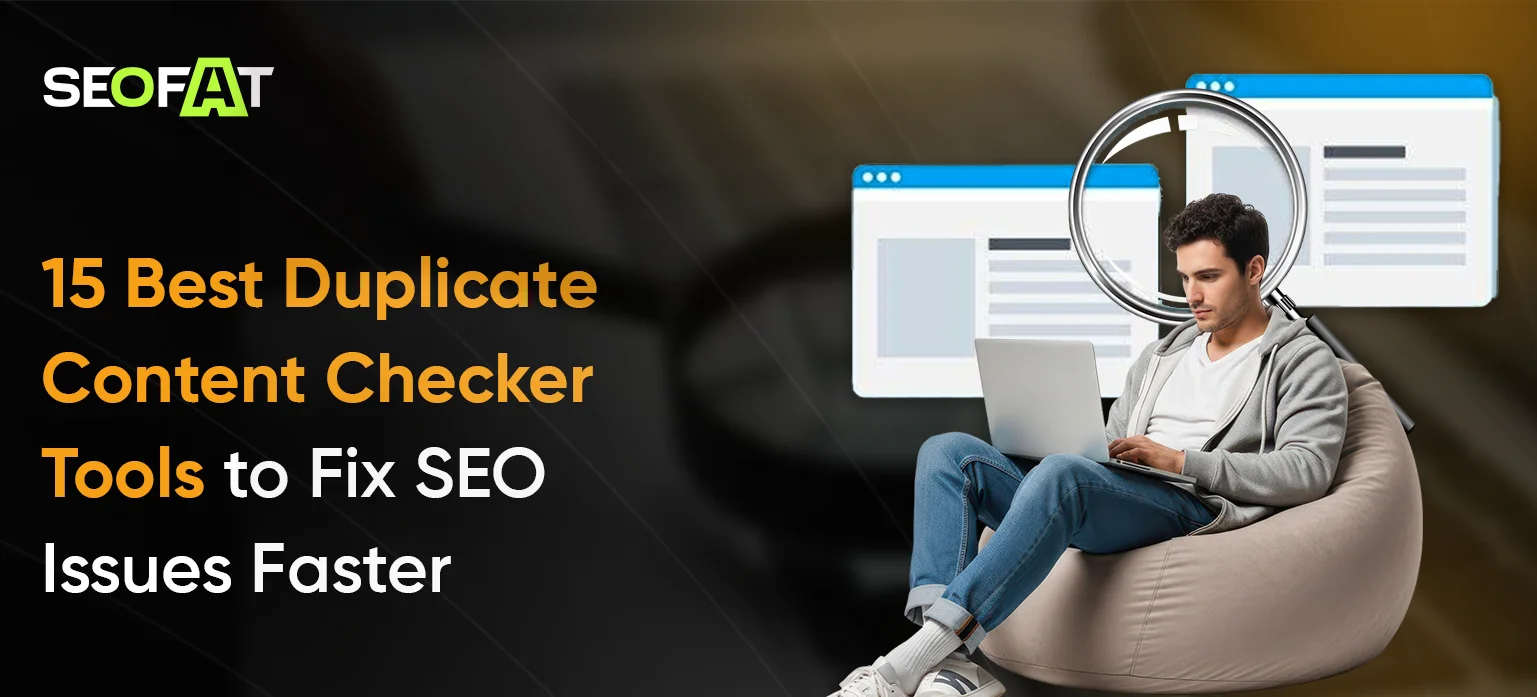 15 Best Duplicate Content Checker Tools to Fix SEO Issues Faster