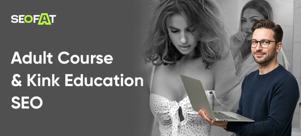 Adult Course & Kink Education SEO