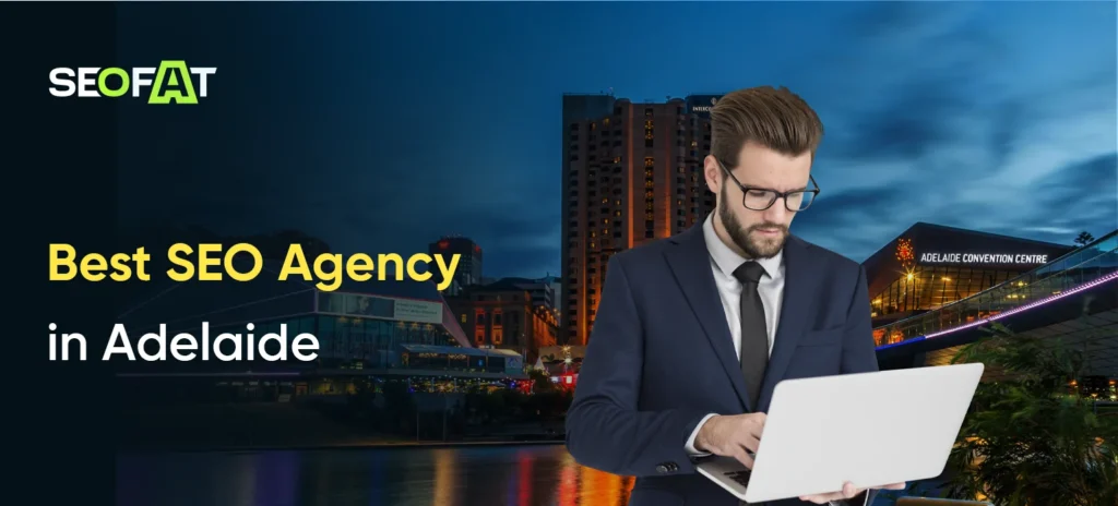 Best SEO Agency in Adelaide