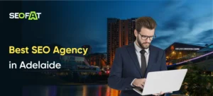 Best SEO Agency in Adelaide