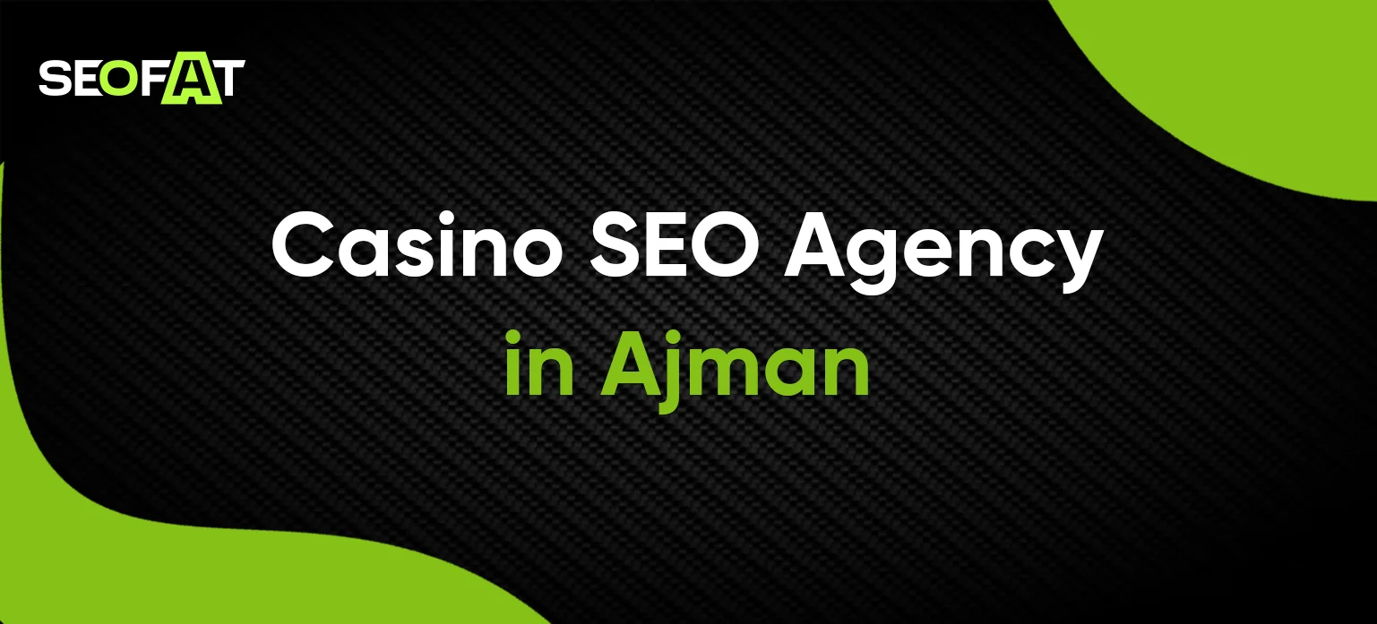 Casino SEO Agency in Ajman