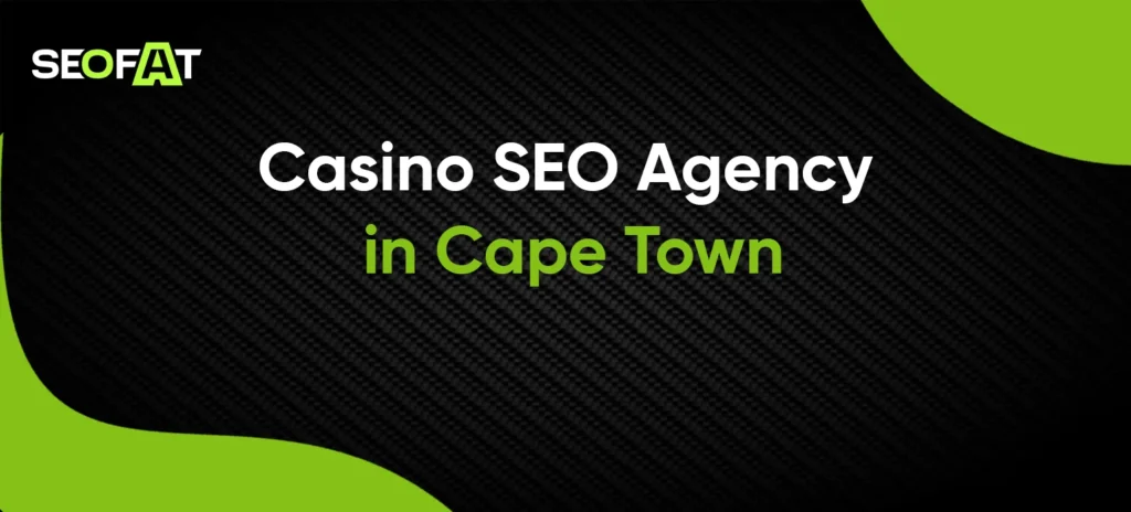 Casino SEO Agency in Cape Town