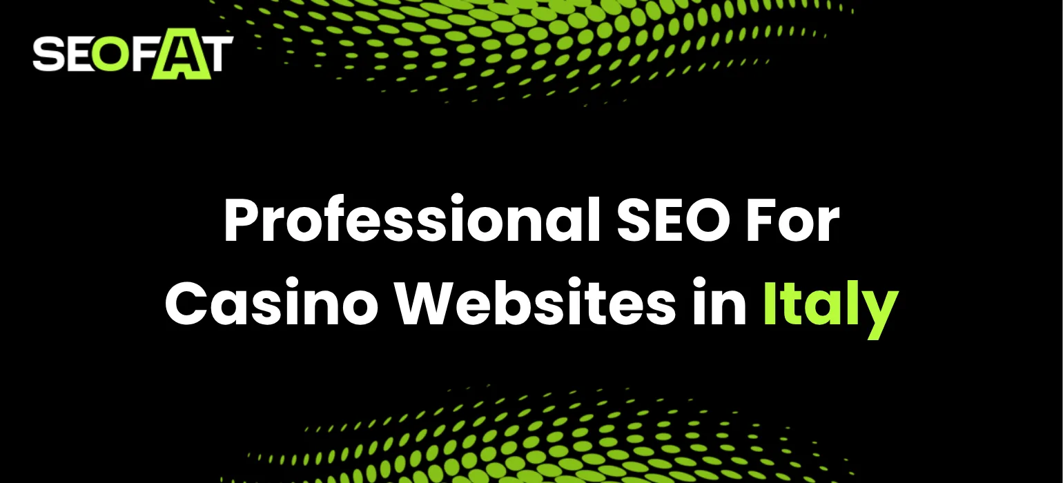 Professional SEO For Casino Websites in Italy