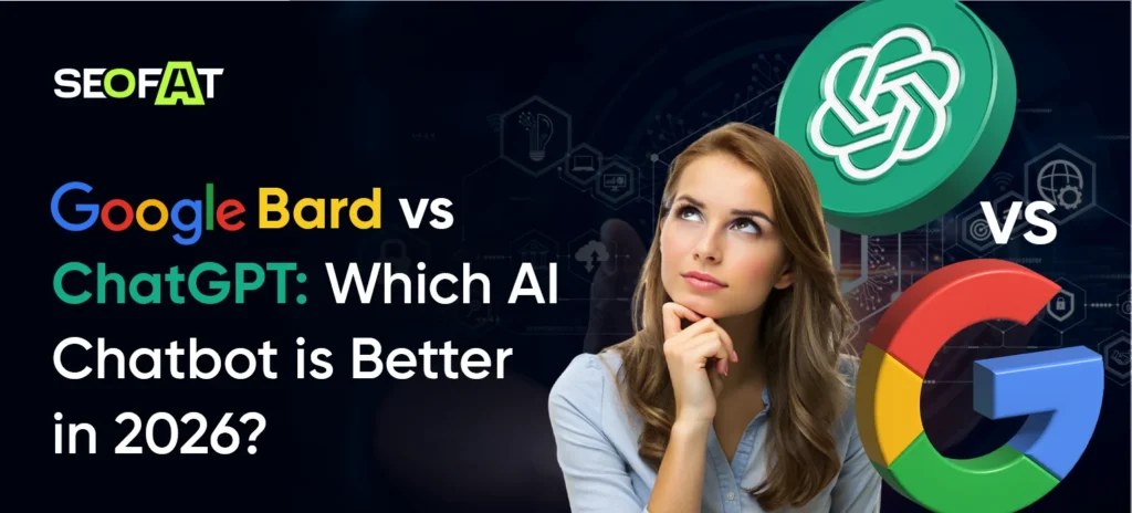 Google Bard vs ChatGPT