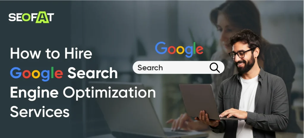 Google Search Engine Optimization Services