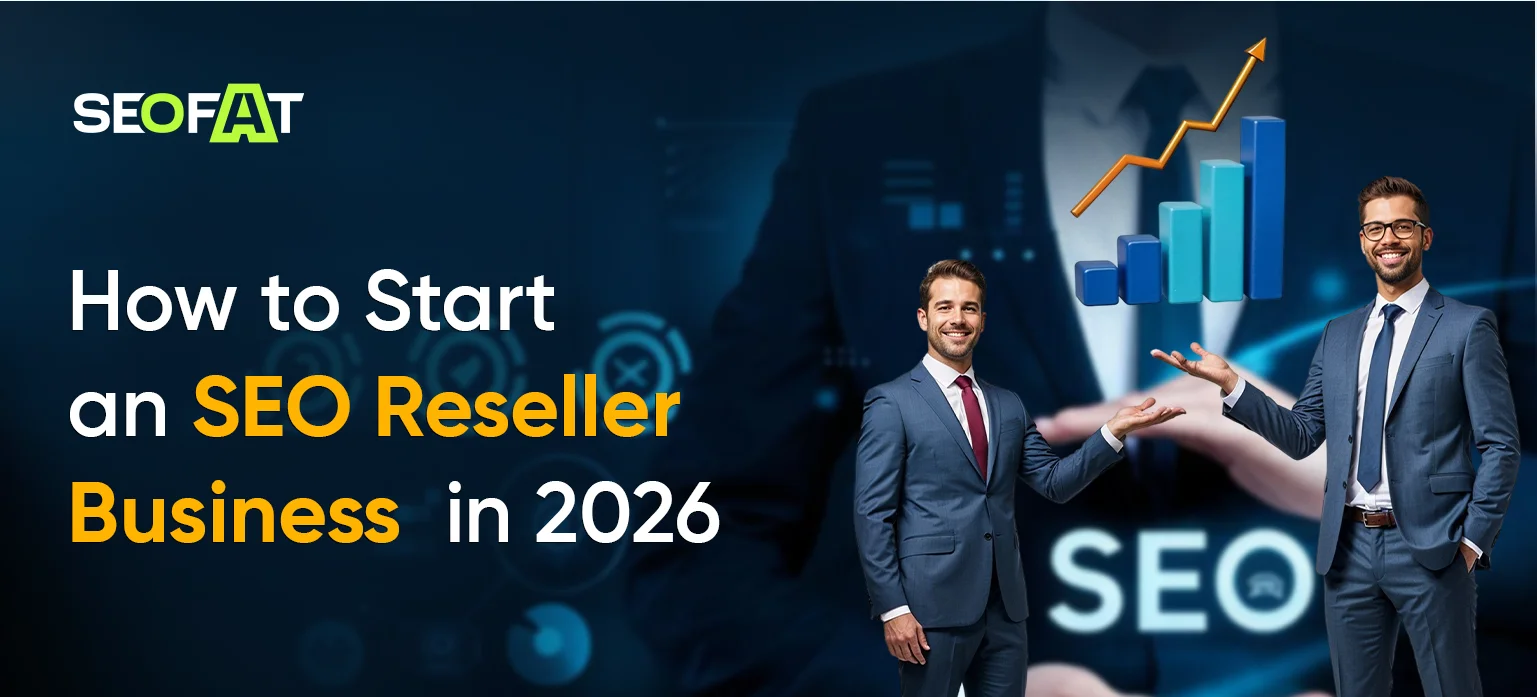 How to Start an SEO Reseller Business in 2026