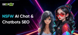 NSFW AI Chat & Chatbots SEO