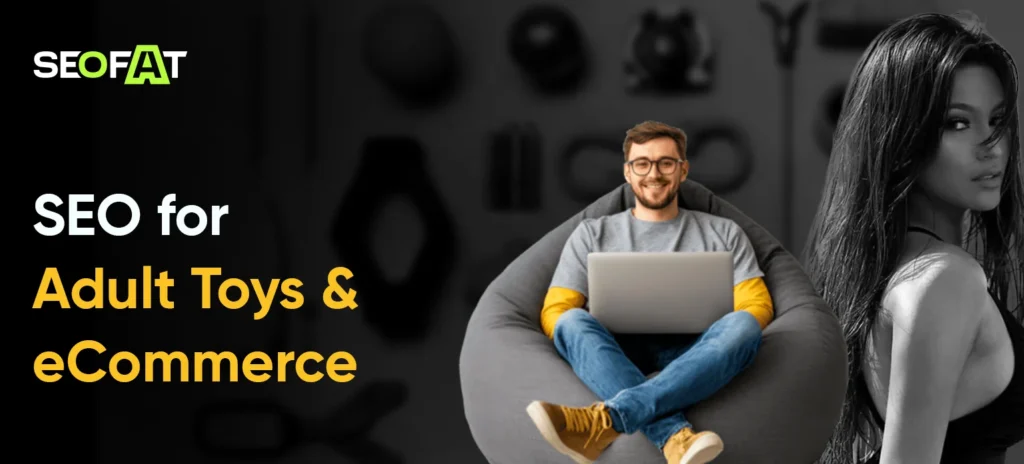SEO for Adult Toys
