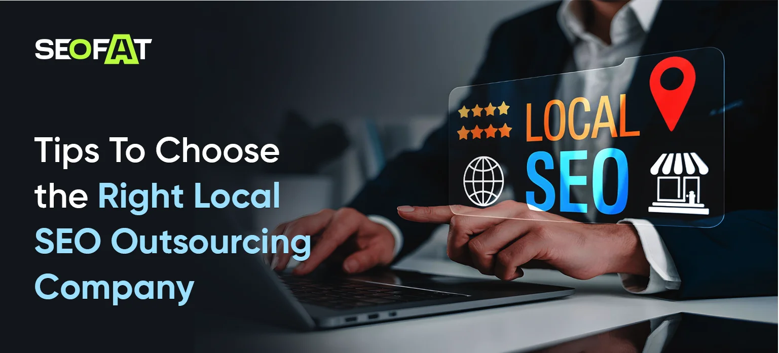 Right Local SEO Outsourcing Company
