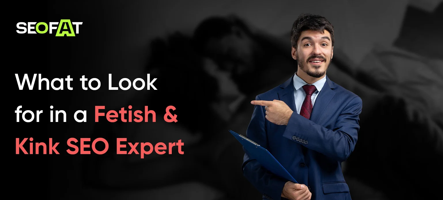 Fetish & Kink SEO Expert 