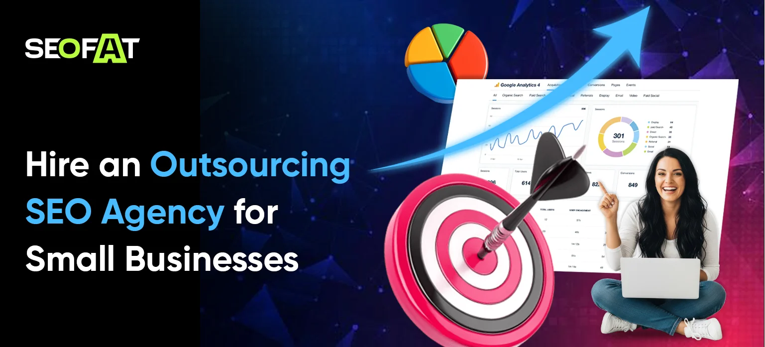 Hire an Outsourcing SEO Agency for Small Businesses