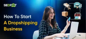 Start A Dropshipping Business