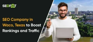 seo company in waco texas