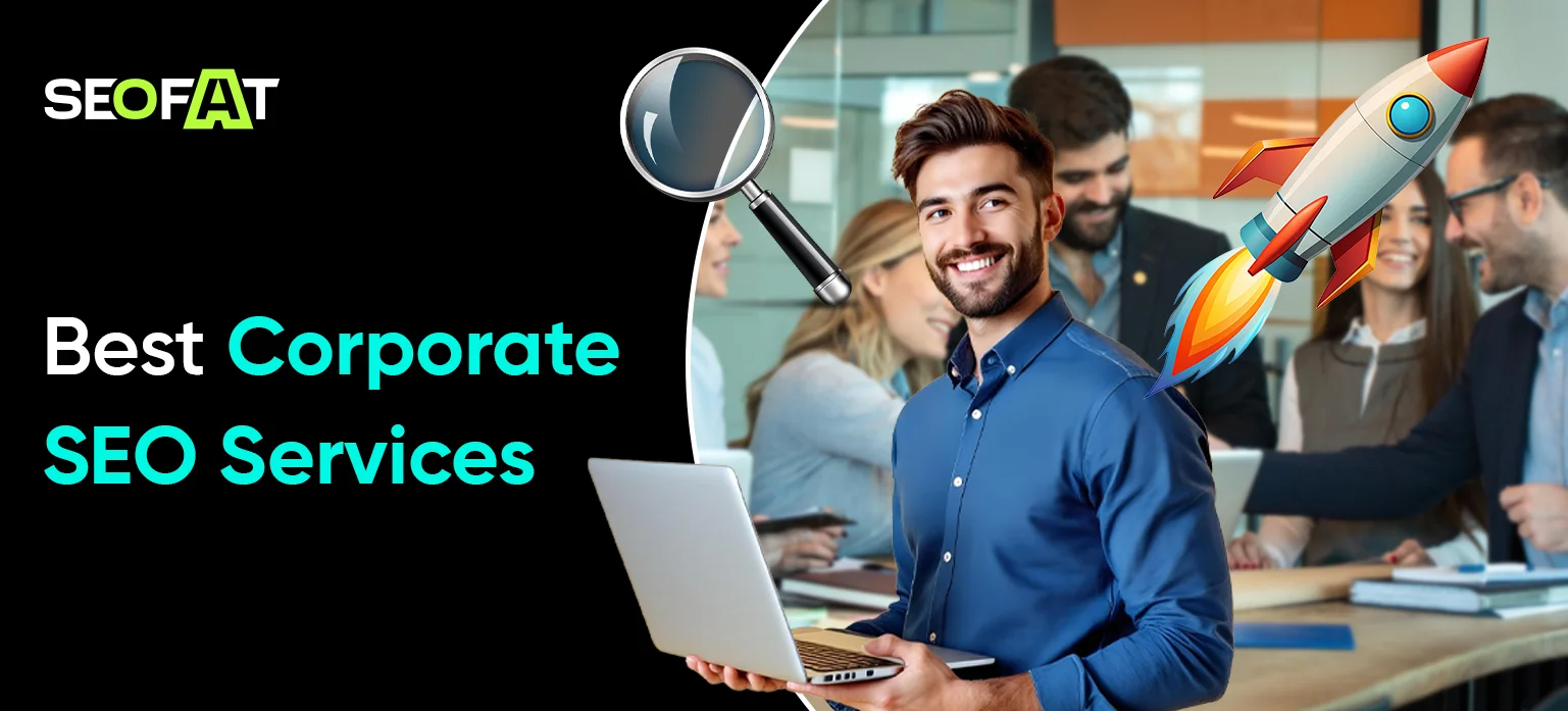 Best Corporate SEO Services