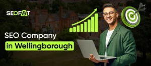 SEO Company In Wellingborough