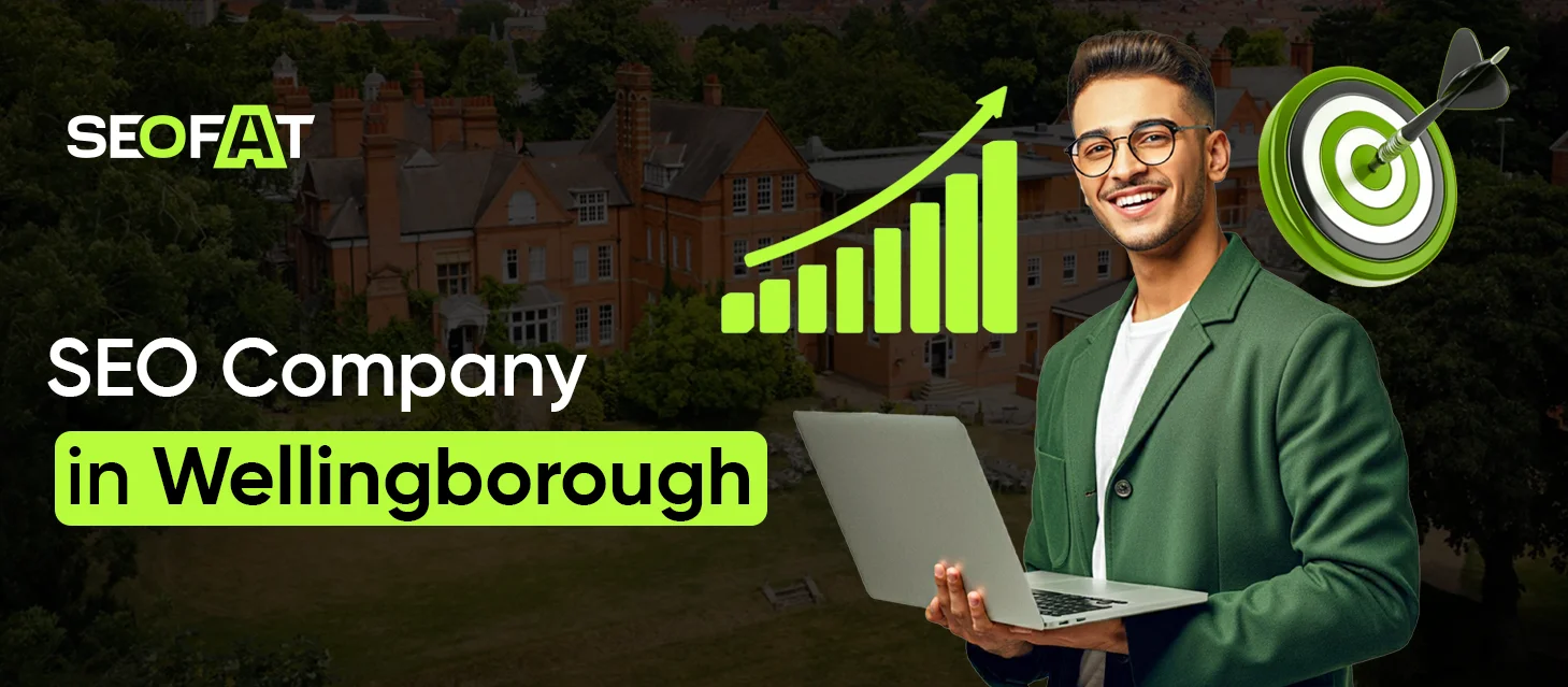 SEO Company In Wellingborough
