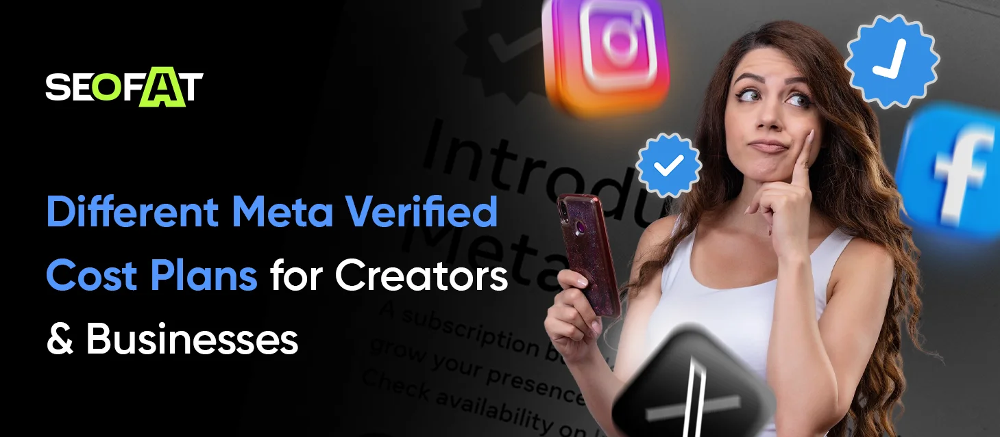 Different Meta Verified Cost Plans for Creators & Businesses
