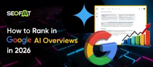 How to Rank in Google AI Overviews in 2026_