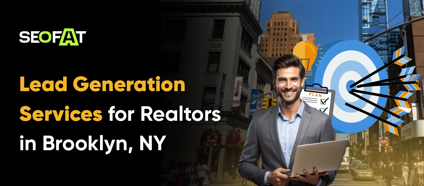Lead Generation Services for Realtors in Brooklyn, NY