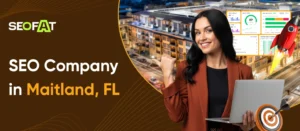 SEO Company in Maitland, FL
