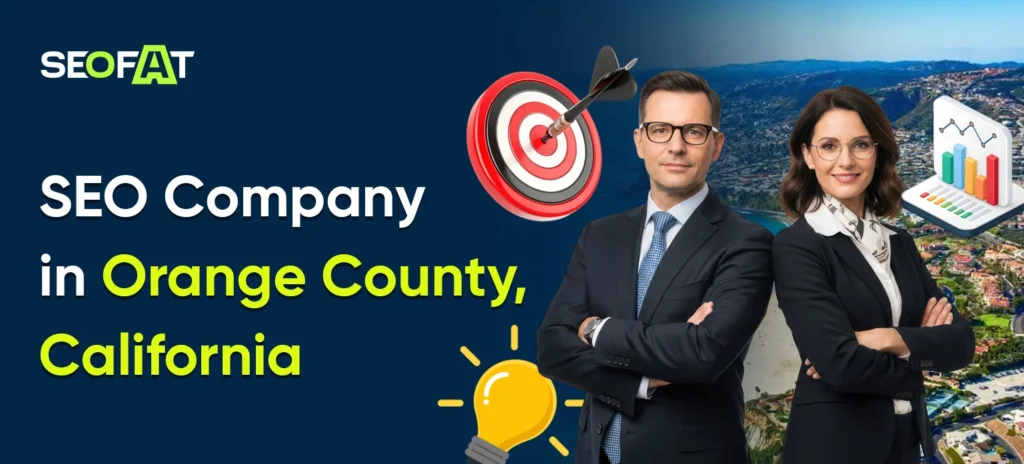 SEO Company in Orange County, California