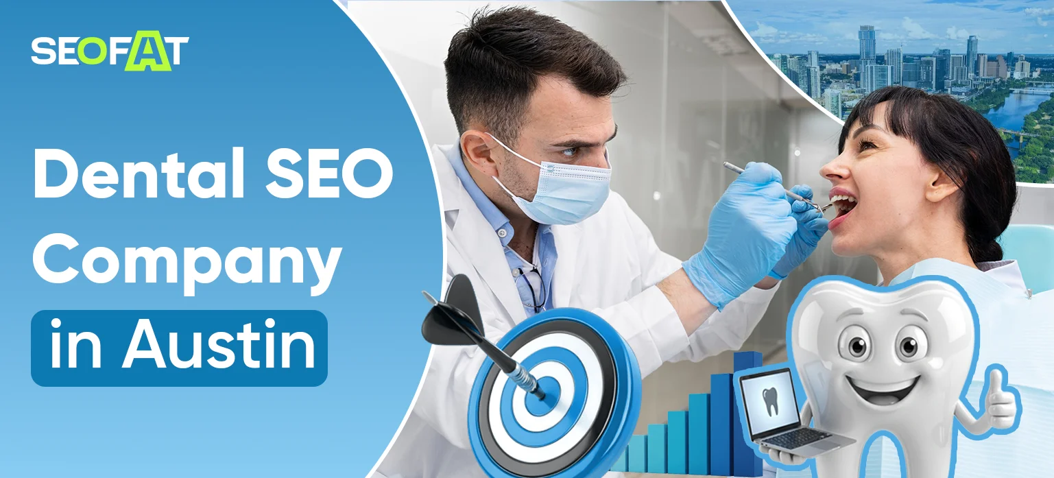 Dental SEO Company in Austin