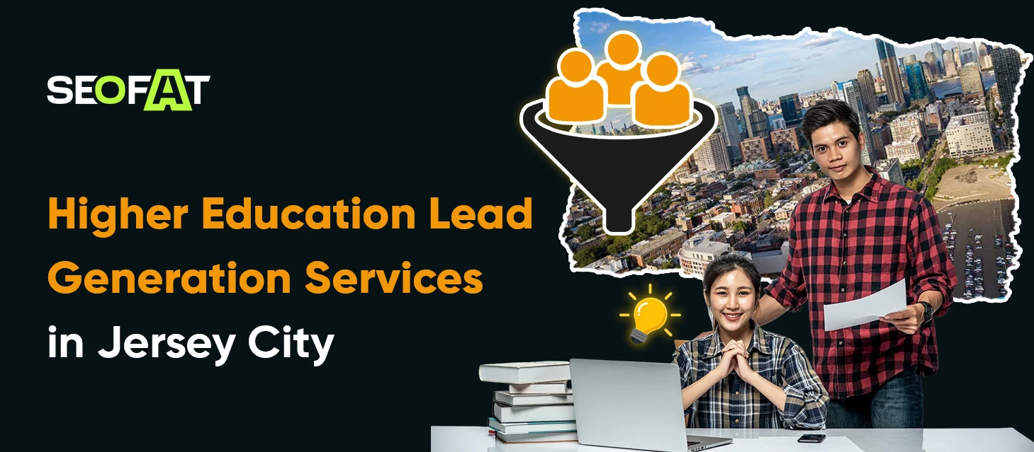 Higher Education Lead Generation Services in Jersey City