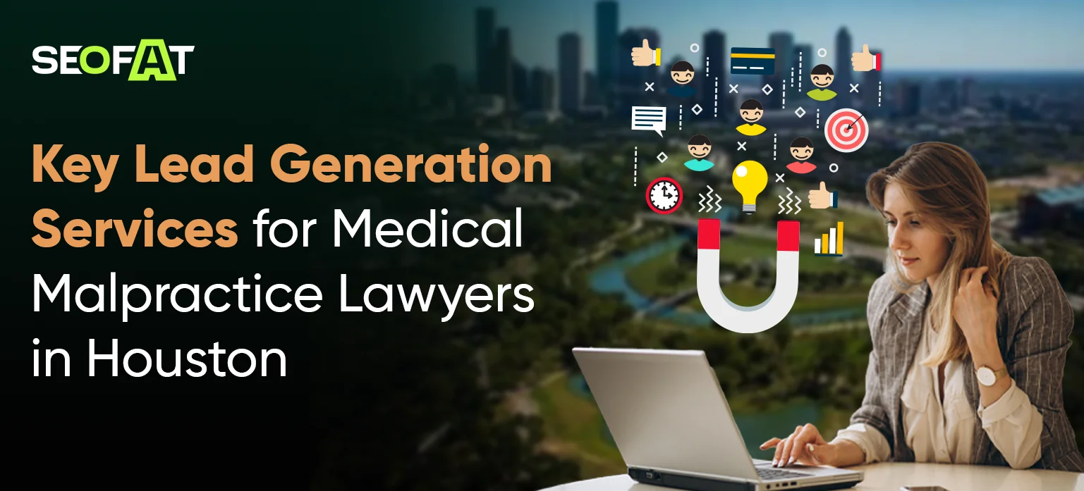 Lead Generation Services for Medical Malpractice Lawyers