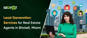 Lead Generation Services for Real Estate Agents