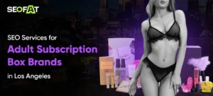 SEO Services for Adult