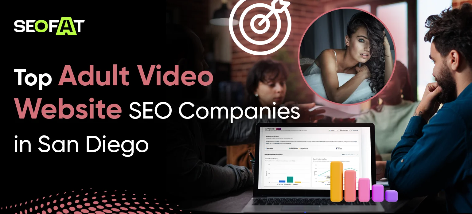 Adult Video Website SEO Companies in San Diego
