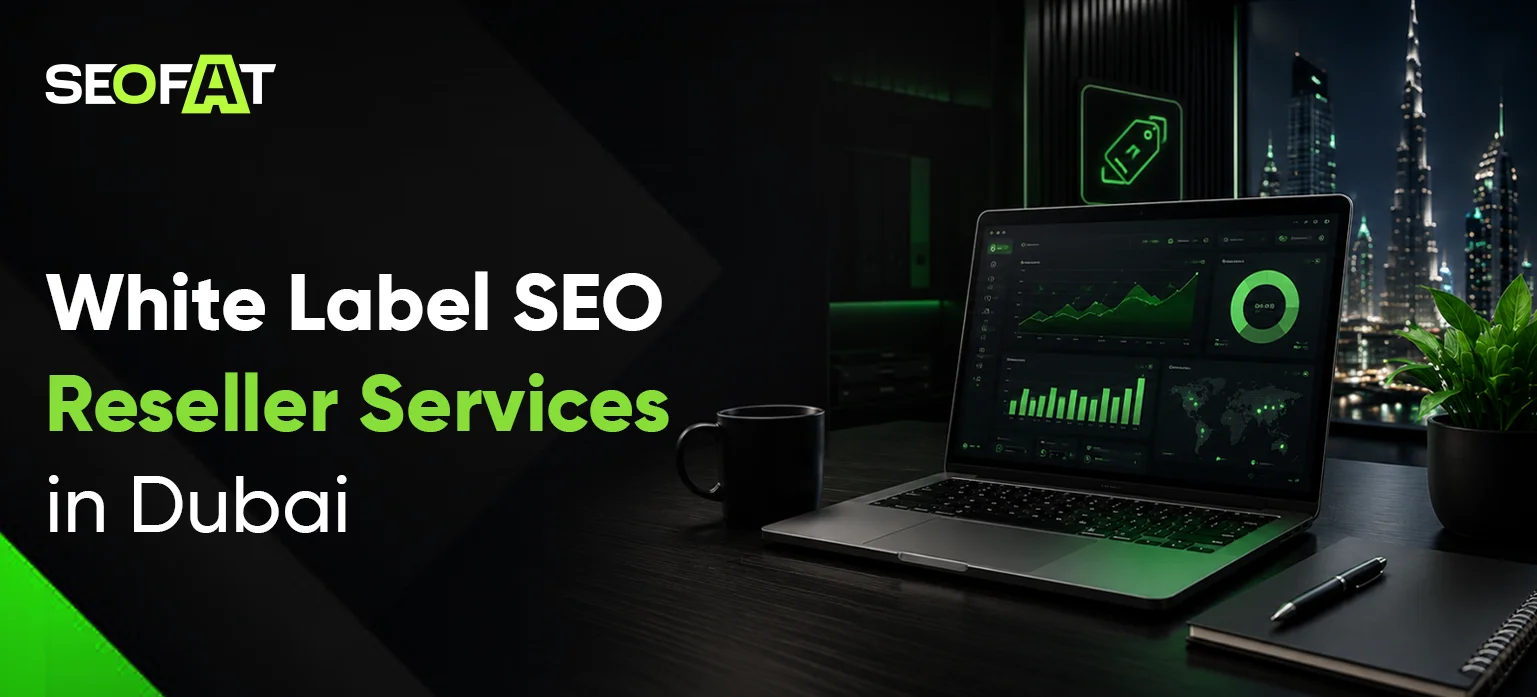 White Label SEO Reseller Services in Dubai