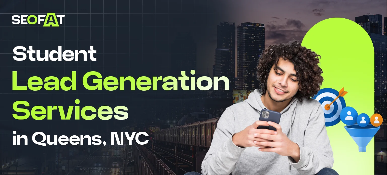 Student Lead Generation Services in Queens, NYC