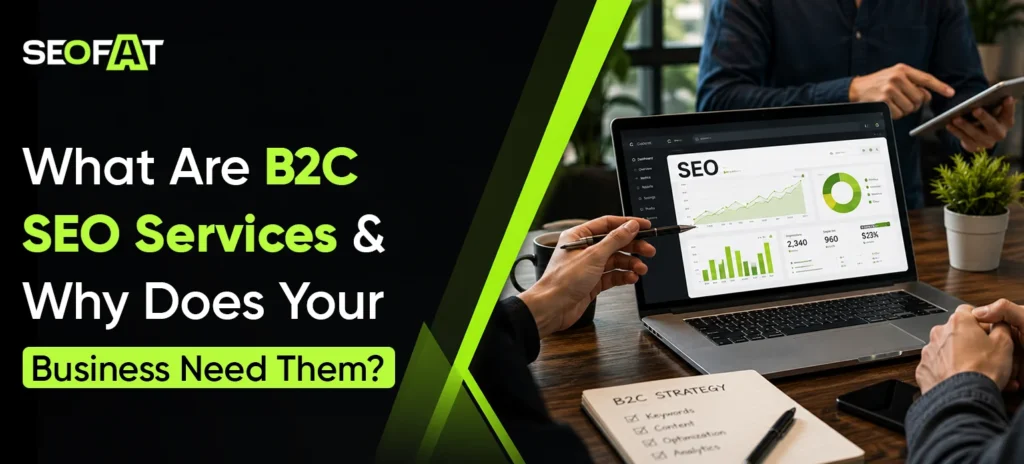 B2C SEO Services