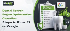Dental Search Engine Optimization Checklist