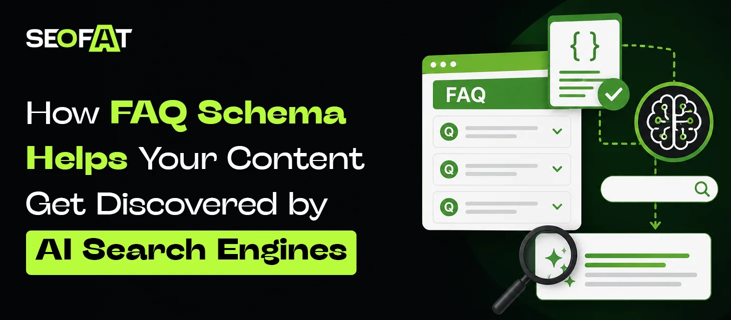 How FAQ Schema Helps Your Content Get Discovered by AI Search Engines