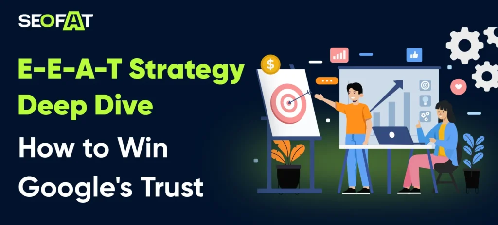 E-E-A-T Strategy