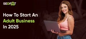 Start An Adult Business